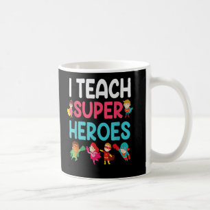 Ich unterrichte Super Heroes Kaffeetasse