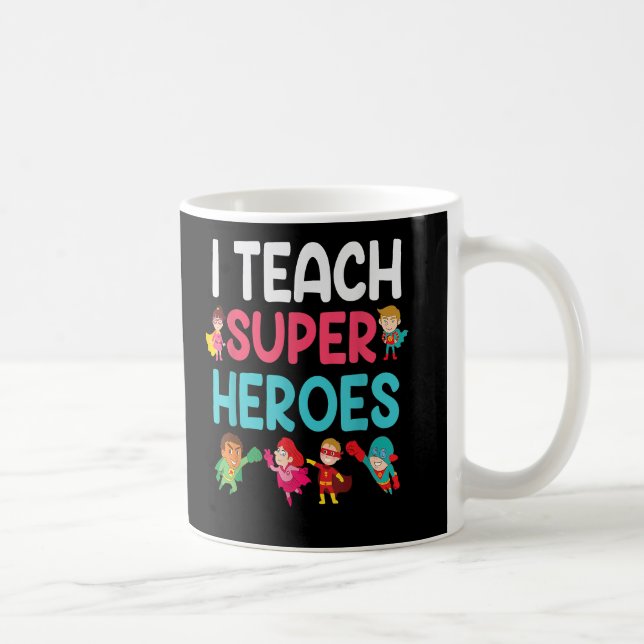 Ich unterrichte Super Heroes Kaffeetasse (Rechts)