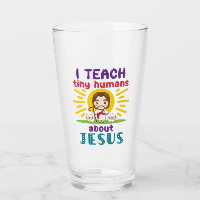 Ich unterrichte winzige Menschen über die Jesus Su Glas (Vorderseite)