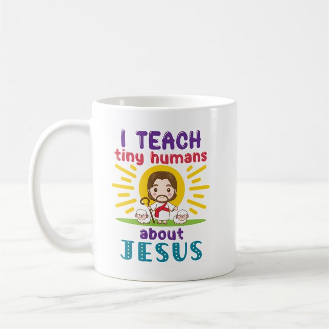 Ich unterrichte winzige Menschen über die Jesus Su Kaffeetasse (Links)
