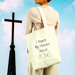 Ich unterrichte winzige Menschen über Jesus Kirche Tragetasche