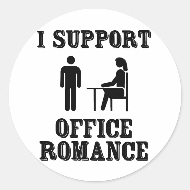 Ich unterstütze das Office Romance Runder Aufkleber (Vorderseite)