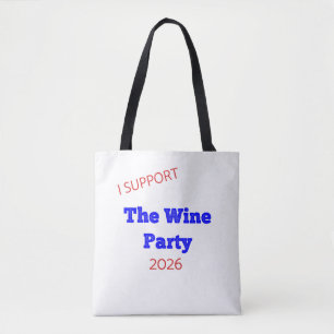 Ich unterstütze das Weinparty 2026 Lustiges Wahl-S