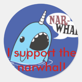 Ich unterstütze den Narwhal! Runder Aufkleber