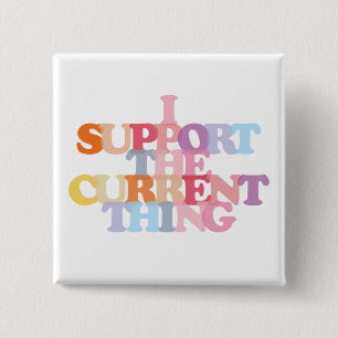 Ich unterstütze die aktuelle Schaltfläche Button