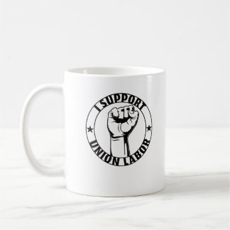 Ich unterstütze die Gewerkschaft der Gewerkschaft Kaffeetasse