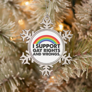 Ich unterstütze die Rechte von Schwulen und Lesben Schneeflocken Zinn-Ornament