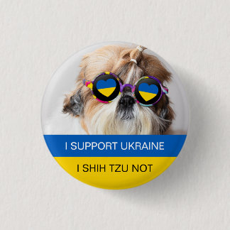 Ich unterstütze die Ukraine I Shih Tzu Not Heart F Button