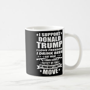 Ich unterstütze Donald Trump I Liebe Freedom I Dri Kaffeetasse