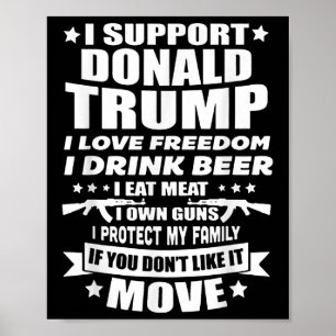 Ich unterstütze Donald Trump I Liebe Freedom I Dri Poster