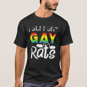 Ich unterstütze Gay Rats Rattenbesitzer und Ratten T-Shirt