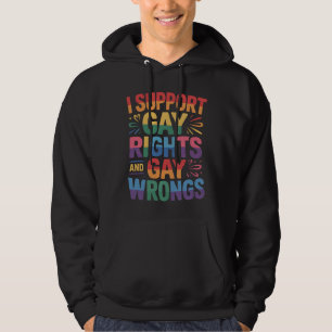 Ich unterstütze Homosexuellenrechte und Homosexuel Hoodie