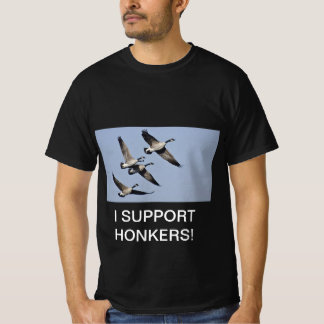 ICH UNTERSTÜTZE HONKERS! T-Shirt