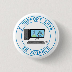 Ich unterstütze Jungen in der Wissenschaft Button