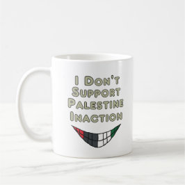 Ich unterstütze keine palästinensische Untätigkeit Kaffeetasse