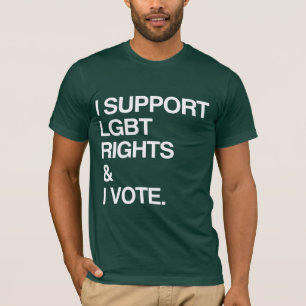 ICH UNTERSTÜTZE LGBT-RECHTE UND ICH WÄHLE T-Shirt