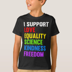 Ich unterstütze Liebe Gleichheit Wissenschaft Mens T-Shirt