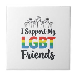 Ich unterstütze meine LGBT-Freunde Regenbogen-Stol Fliese