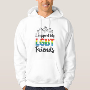Ich unterstütze meine LGBT-Freunde Regenbogen-Stol Hoodie