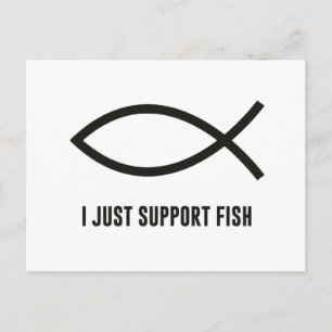 Ich unterstütze nur das Symbol "Fish Ichthys" Postkarte