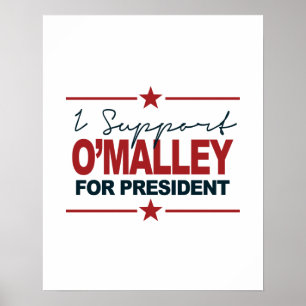 Ich unterstütze O'Malley für die Unterschrift des Poster