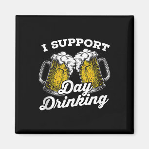 Ich unterstütze Tag trinken Funny Beer Drinker Tan Magnet