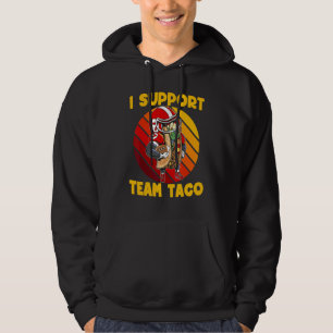 Ich unterstütze Team Taco Funny Taco Football Uni Hoodie