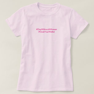 Ich unterstütze Unternehmen, die Frauen unterstütz T-Shirt