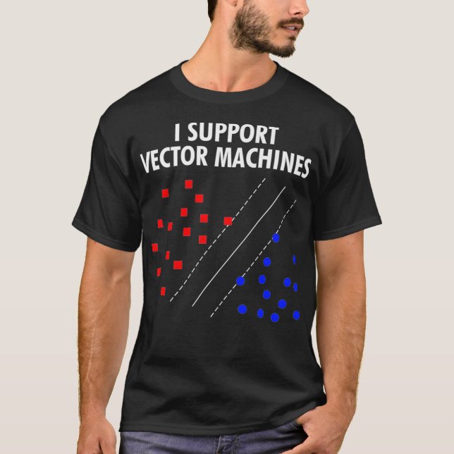 Ich unterstütze Vektormaschinen, Neuronale Netzwer T-Shirt (Vorderseite)