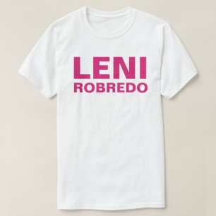 Ich unterstütze Vizepräsident LENI Robredo CUSTOMI T-Shirt