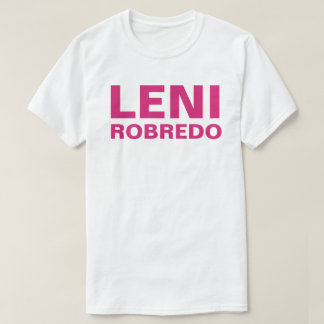 Ich unterstütze Vizepräsident LENI Robredo CUSTOMI T-Shirt