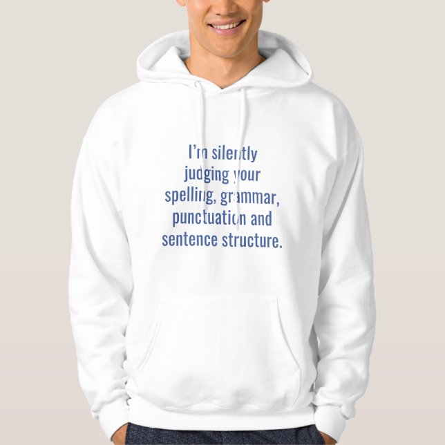 Ich urteile dich schweigend hoodie (Vorderseite)