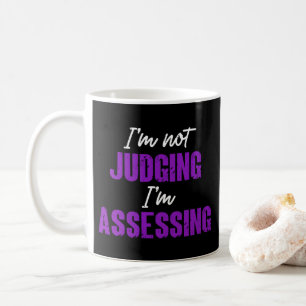 Ich urteile nicht, ich bewerte, lustiger Sozialarb Kaffeetasse