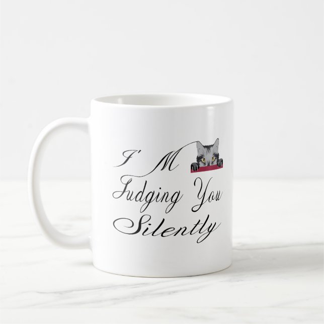 Ich urteile Sie leise Kaffeetasse (Links)