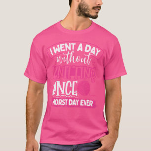 Ich verbrachte einen Tag, ohne auch nur einmal zu T-Shirt