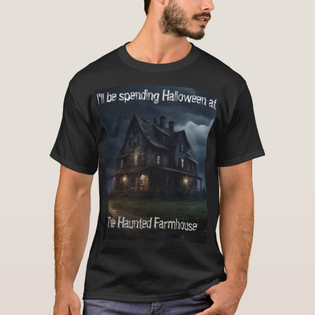 Ich verbringe Halloween auf dem Spuk Bauernhof T-Shirt (Vorderseite)