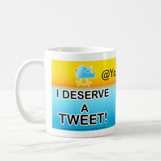 Ich verdiene eine getweeteteschale tasse