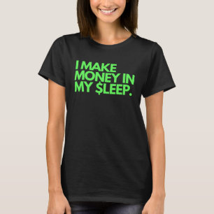Ich verdiene mein Leben als Anleger T-Shirt