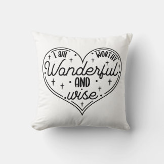 Ich verdiene wunderbar und weise kissen