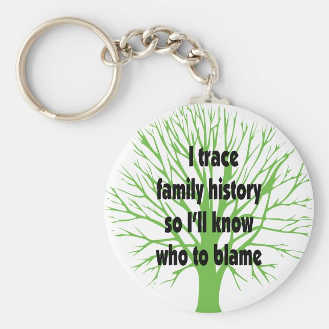 Ich verfolge Familiengeschichte Schlüsselanhänger (Vorne)