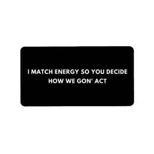 Ich vergleiche Energie, also entscheiden Sie, wie Adressaufkleber