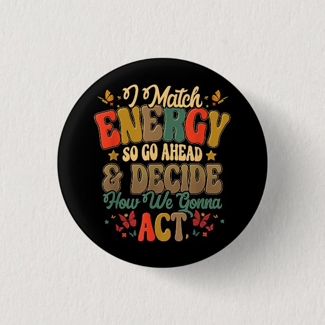 Ich vergleiche Energie und entscheide, wie wir kri Button (Vorderseite)