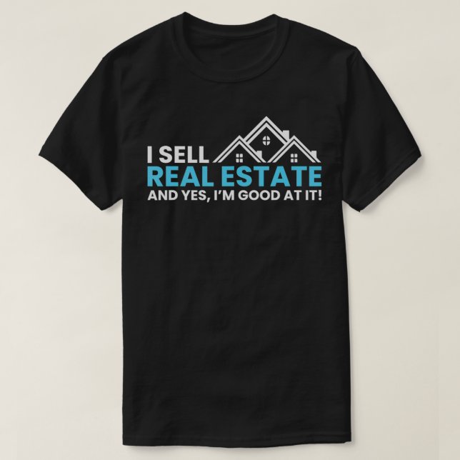 Ich verkaufe Real Anwesen Realtor Novelty T-Shirt (Design vorne)