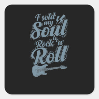 Ich verkaufte mein Soul an Rock `n Roll Musik Genr Quadratischer Aufkleber