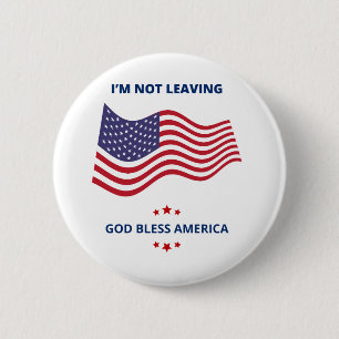 Ich verlasse Gott segne Amerika Button USA