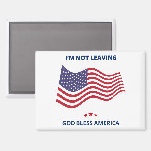 Ich verlasse Gott segne Amerika Magnet USA nicht