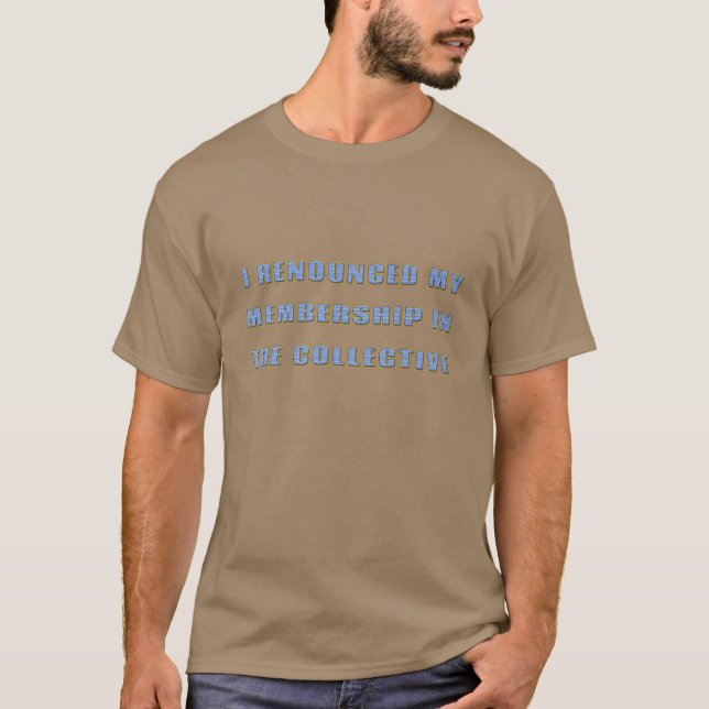 Ich verliere meine Mitgliedschaft im Kollektiv T-Shirt (Vorderseite)