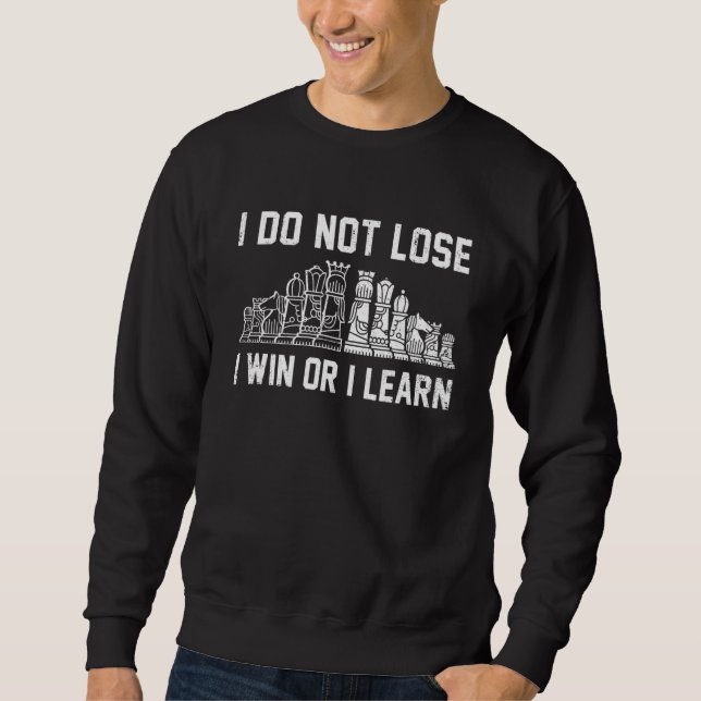 Ich verliere nicht, ich gewinne oder lerne Party G Sweatshirt (Vorderseite)