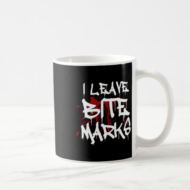 Ich Verließ Bite Marks Fun Halloween Vampire Blood Kaffeetasse (Rechts)