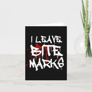 Ich Verließ Bite Marks Fun Halloween Vampire Blood Karte